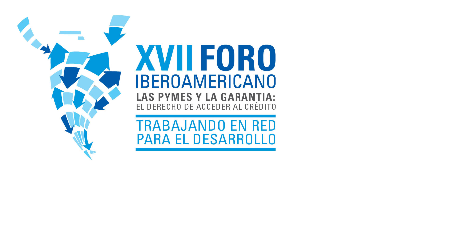 XVII Foro Iberoamericano de Sistemas de Garantía