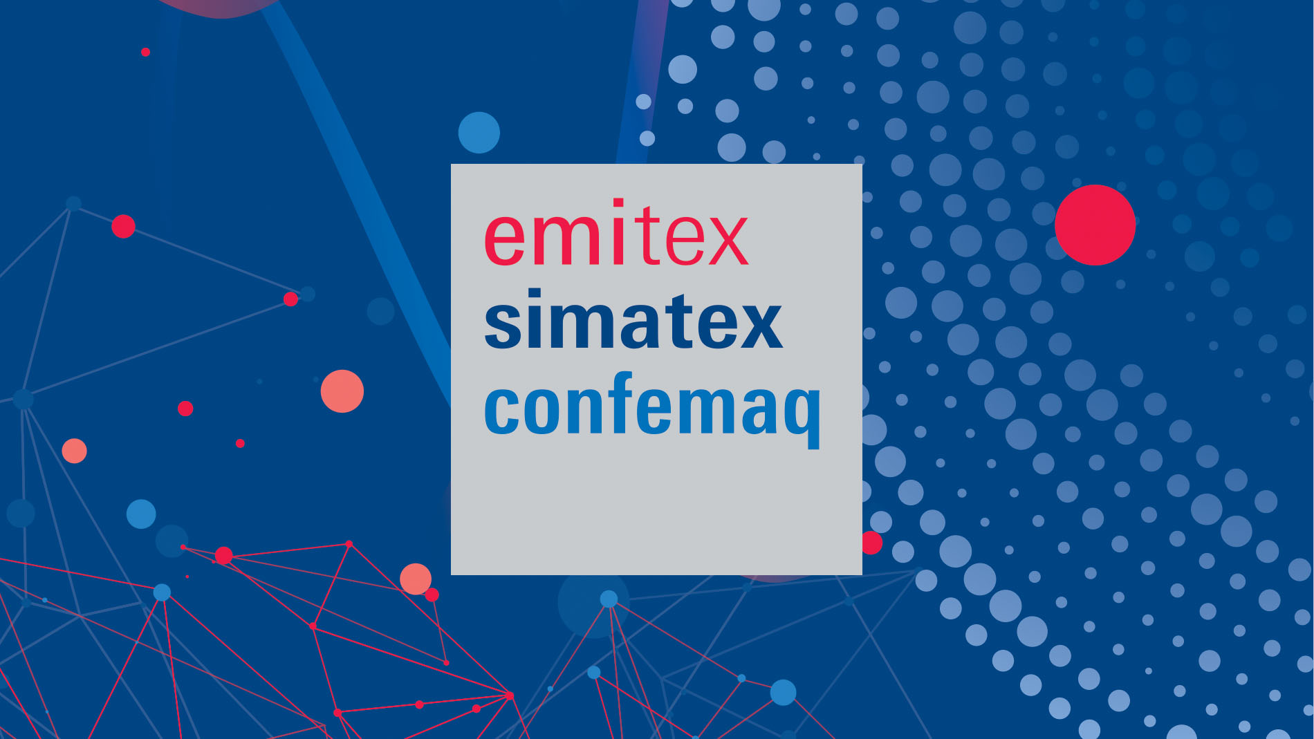 Emitex, Simatex y Confemaq